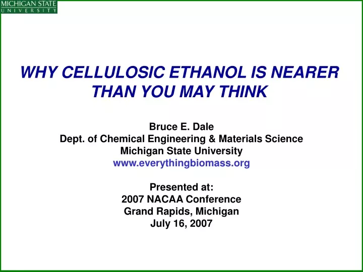 why cellulosic ethanol is nearer than you may think