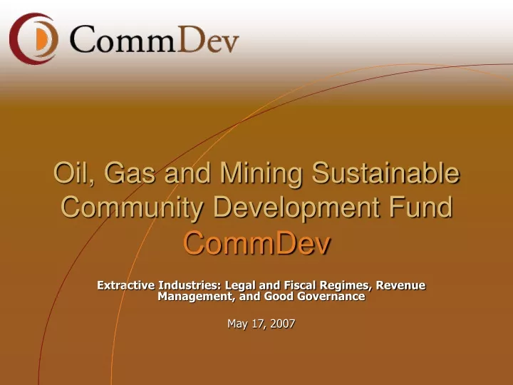 oil gas and mining sustainable community development fund commdev