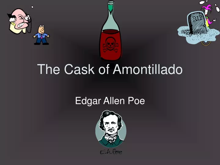the cask of amontillado