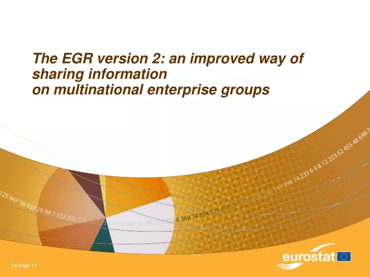 the egr version 2 an improved way of sharing information on multinational enterprise groups