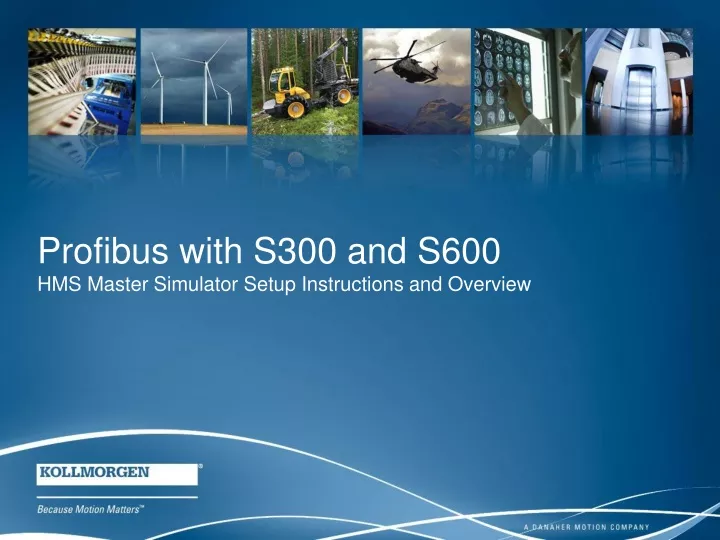 profibus with s300 and s600 hms master simulator setup instructions and overview