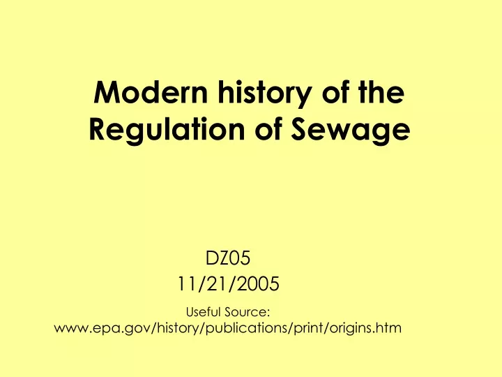 modern history of the regulation of sewage