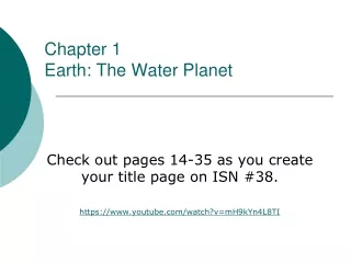 Chapter 1  Earth: The Water Planet