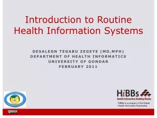 Introduction to Routine Health Information Systems