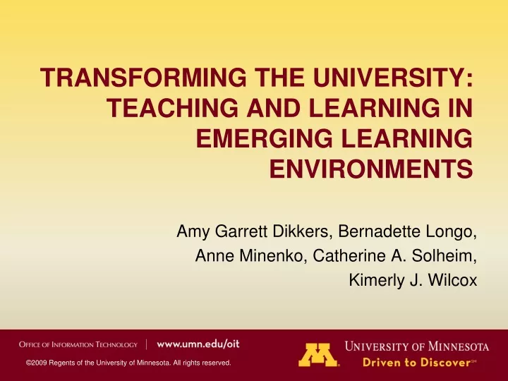 transforming the university teaching and learning in emerging learning environments