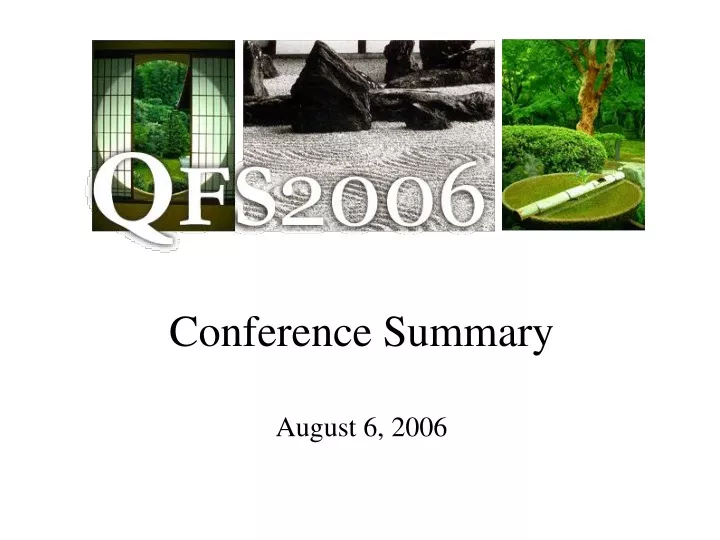 conference summary august 6 2006