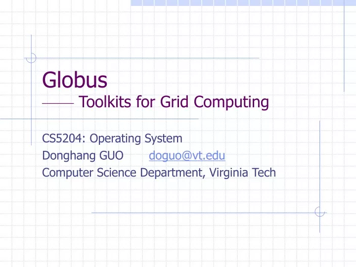 globus toolkits for grid computing