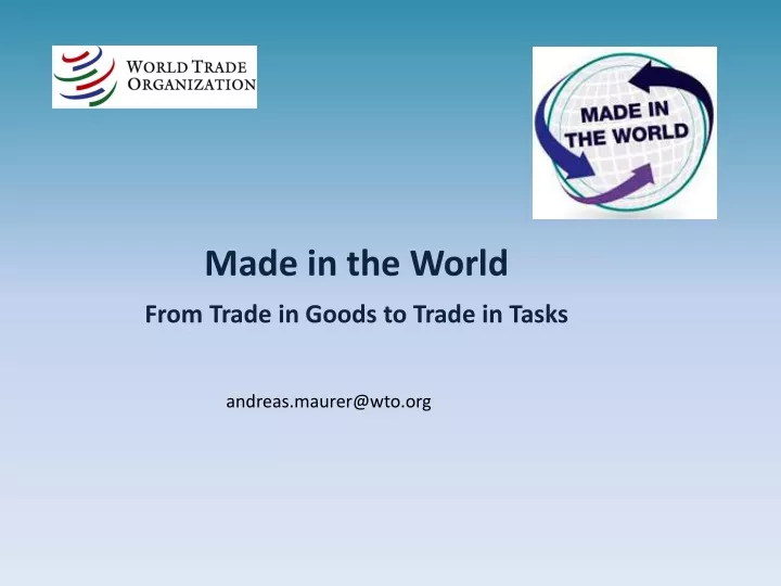 made in the world from trade in goods to trade