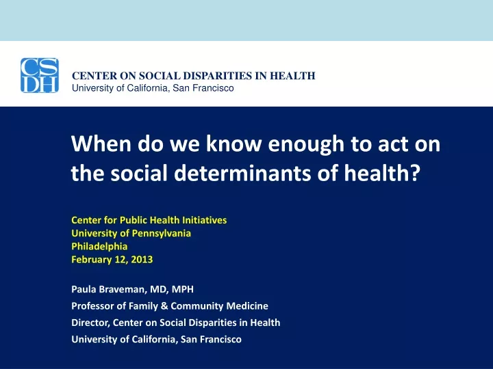 when do we know enough to act on the social determinants of health