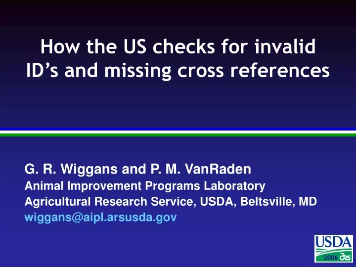 how the us checks for invalid id s and missing cross references