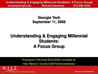 Powerpoint (Revised 8/22/2008) available at:  library1.njit/staff-folders/sweeney/
