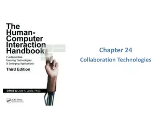 Chapter 24 Collaboration Technologies