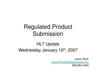 Regulated Product Submission