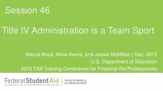 Title IV Administration is a Team Sport
