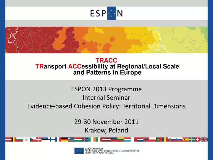 tracc tr ansport acc essibility at regional local