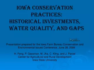Iowa Conservation Practices:  Historical Investments, Water Quality, and Gaps
