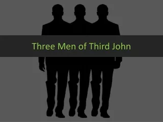 Three Men of Third John
