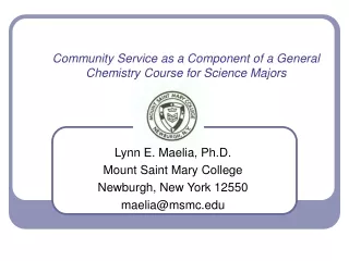 Community Service as a Component of a General Chemistry Course for Science Majors