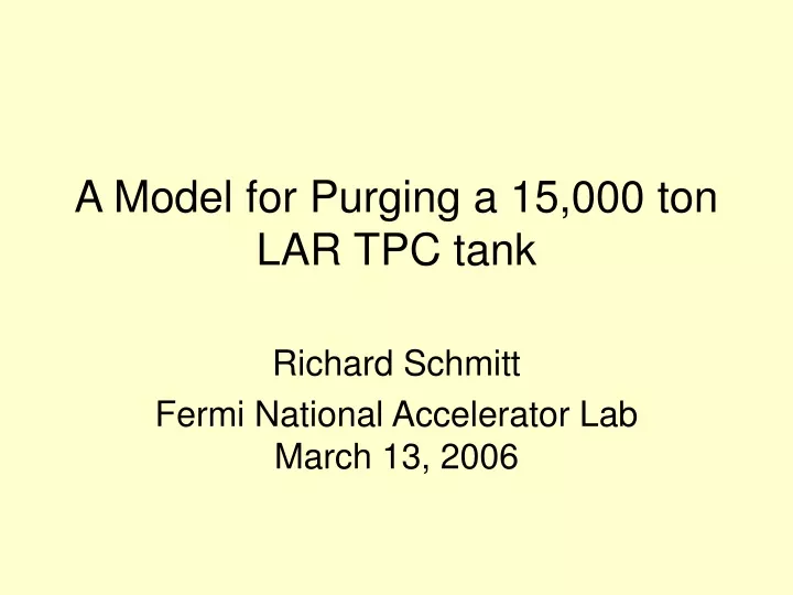 a model for purging a 15 000 ton lar tpc tank