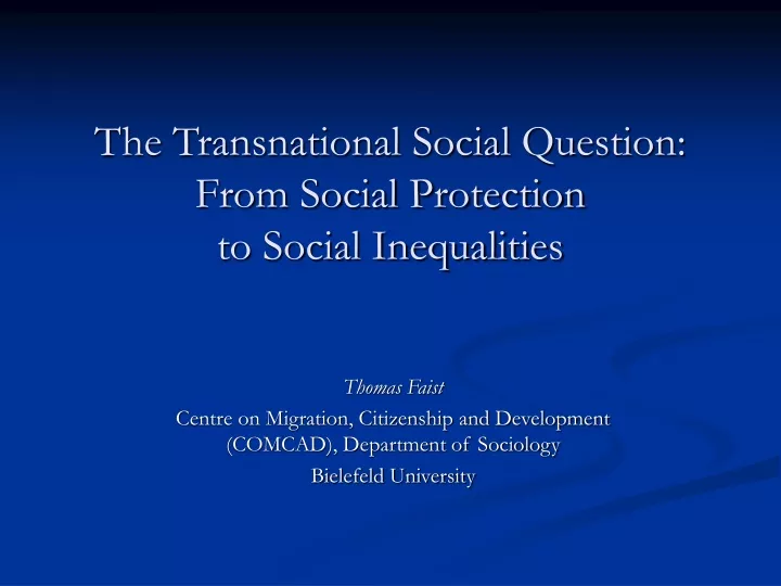 the transnational social question from social protection to social inequalities