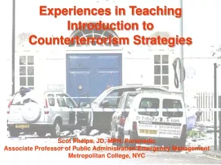Experiences in Teaching Introduction to Counterterrorism Strategies