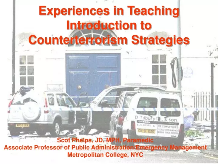 experiences in teaching introduction to counterterrorism strategies