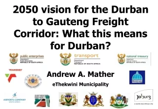 2050 vision for the Durban to Gauteng Freight Corridor: What this means for Durban?