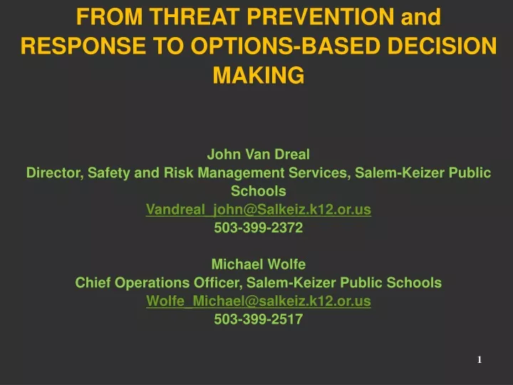 from threat prevention and response to options