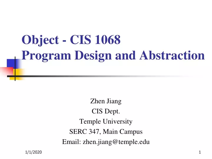 object cis 1068 program design and abstraction