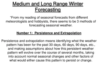 Medium and Long Range Winter Forecasting