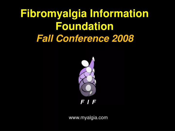fibromyalgia information foundation fall