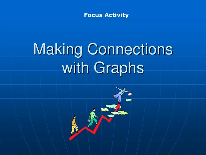 making connections with graphs