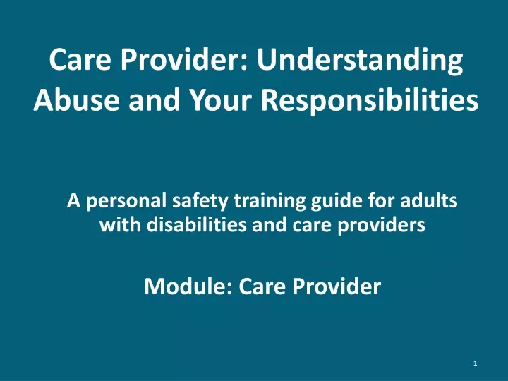 care provider understanding abuse and your responsibilities