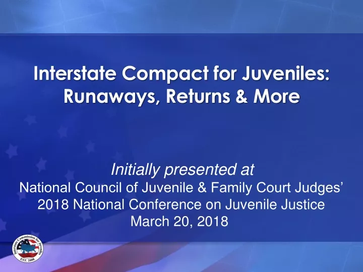 interstate compact for juveniles runaways returns more