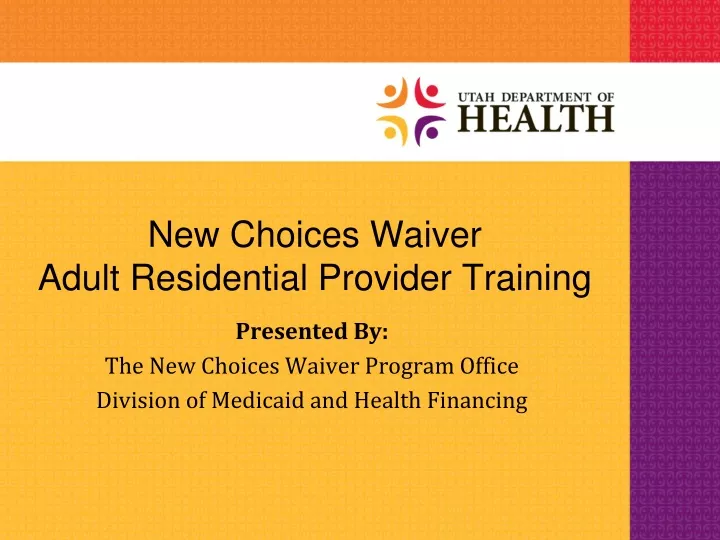 new choices waiver adult residential provider training