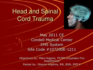 Head and Spinal  Cord Trauma