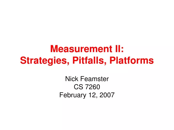 measurement ii strategies pitfalls platforms