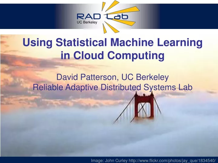 using statistical machine learning in cloud