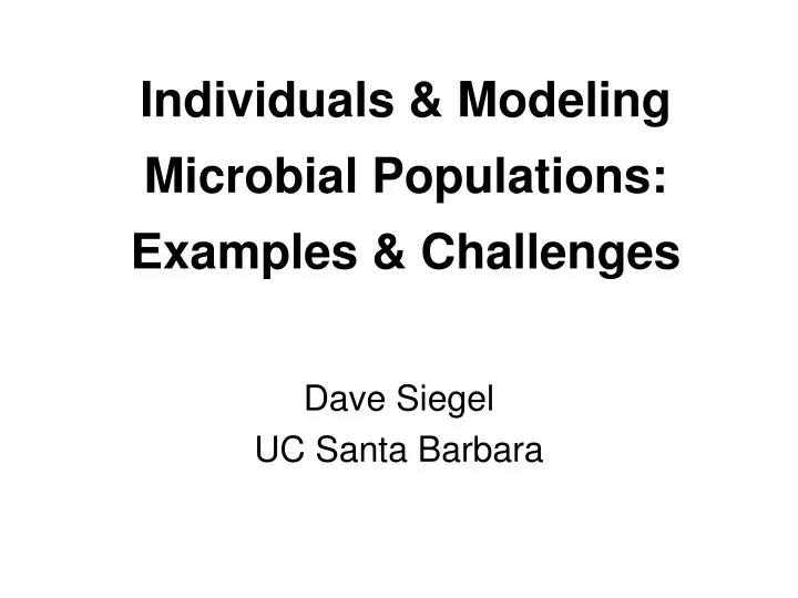 individuals modeling microbial populations examples challenges