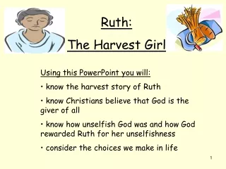 Ruth:  The Harvest Girl