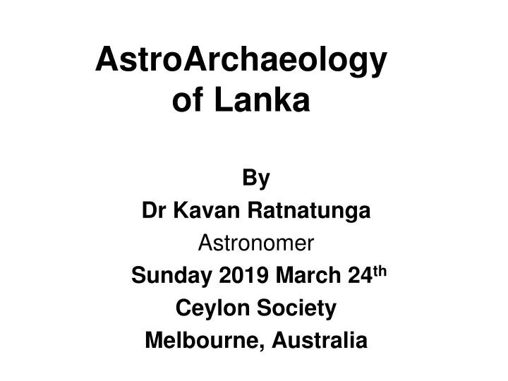 astroarchaeology of lanka