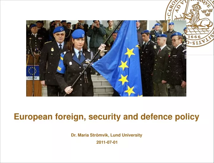 european foreign security and defence policy