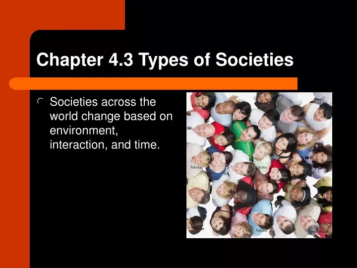 chapter 4 3 types of societies