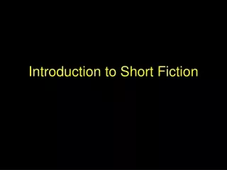 Introduction to Short Fiction