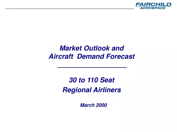 market outlook and aircraft demand forecast