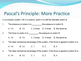 Pascal’s Principle: More Practice