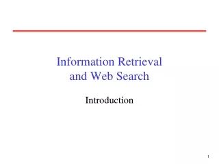 Information Retrieval and Web Search