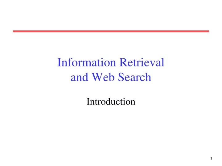 information retrieval and web search