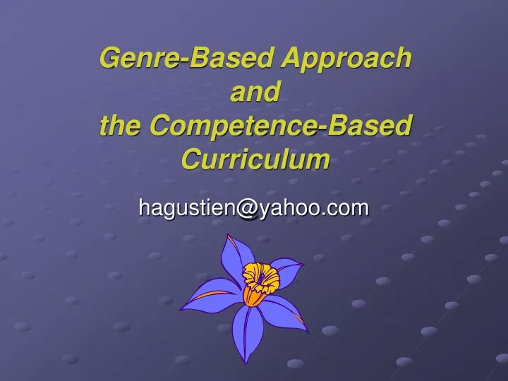 genre based approach and the competence based curriculum