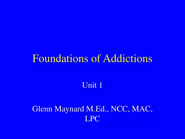 foundations of addictions
